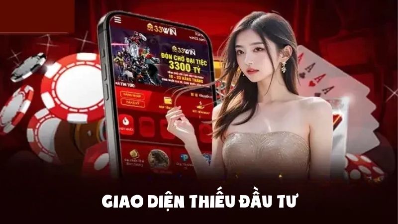 Giao diện thiếu đầu tư